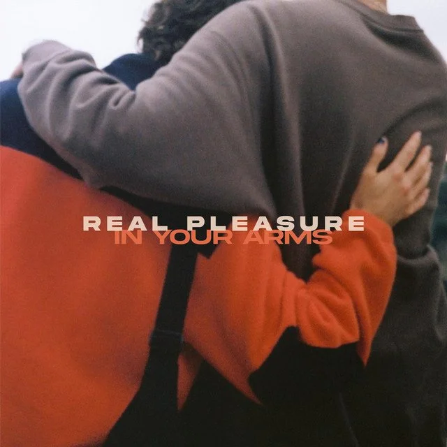 In Your Arms by Real Pleasure — BlackPlastic.co.uk