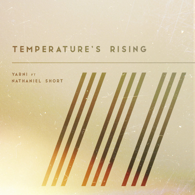 “Temperature’s Rising” by Sheffield musician Yarni kickstarts the rollout of yet another album – Aipate