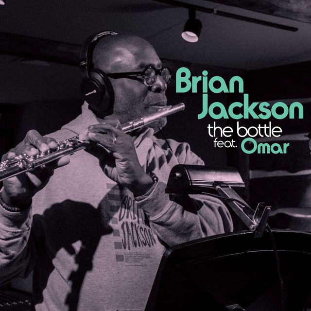 Brian Jackson taps Omar and producers Louie Vega & Kenny Dope for “The Bottle” – Aipate