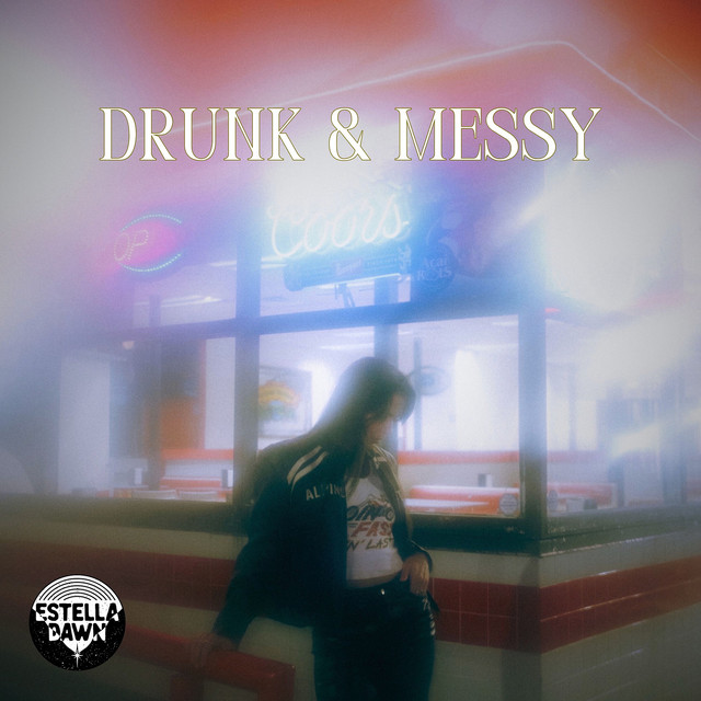 Listen to Estella Dawn’s new songs “Drunk & Messy” and “Conversations” – Aipate