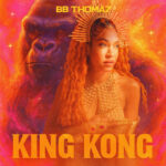 “King Kong” by singer BB Thomaz is pure fire: listen – Aipate
