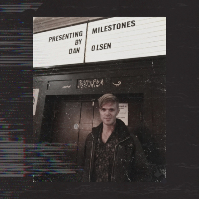 Dan Olsen celebrates “Milestones” in new music video – Aipate